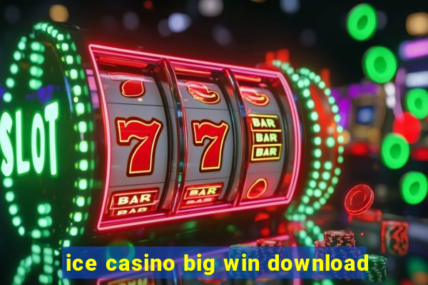 ice casino big win download